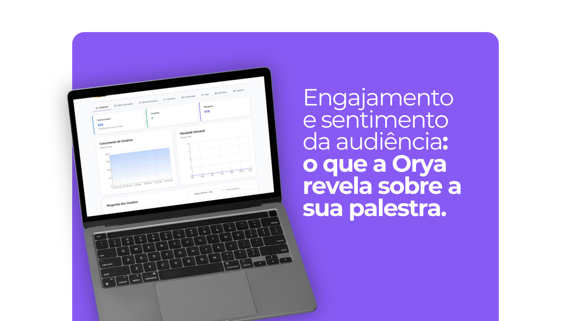 Engajamento e sentimento da audiência: o que a Orya revela sobre a sua palestra